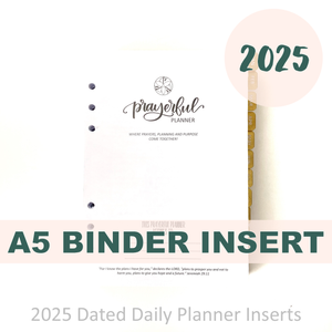 2025 A5 Prayerful Planner - "DATED" Insert Pack