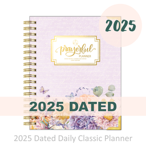 2025 "Daily" WORTHY - Prayerful Planner Dated