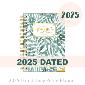 2025 "Petite" PEACEFUL - Prayerful Planner Dated