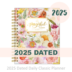 2025 "Daily" BLESSED - Prayerful Planner Dated