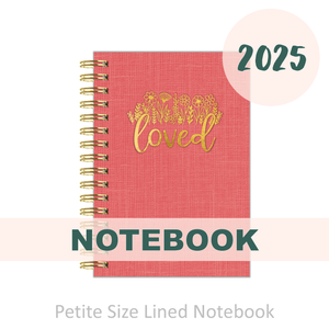 2025 Notebook - "Petite Size" Loved