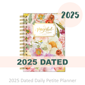 2025 "Petite" BLESSED - Prayerful Planner Dated